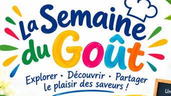 SEMAINE DU GOUT