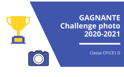 Félicitations à la classe CP/CE1 D, gagnante du Challenge photo 2020-2021 !